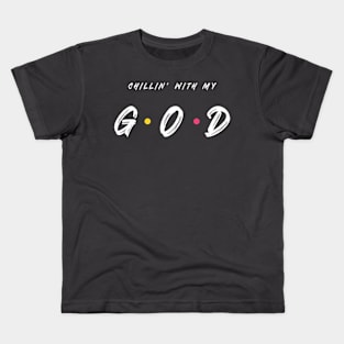 Chillin' Wth My G.O.D Christian Kids T-Shirt